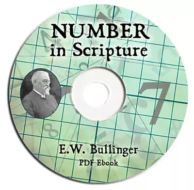 Number In Scripture-E W Bullinger-Christian Bible Study-Theology Book On CD • $9.98