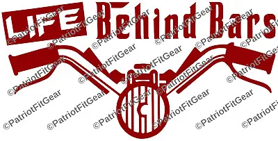 MotorcycleLIfe Behind BarsHarleyCruiserBorn To RideRide Or DieVinyl Decal • $5.95