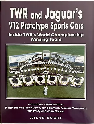 TWR & Jaguar’s V12 Prototype Sports Cars . Inside The Championship Team. Le Mans • $59.50