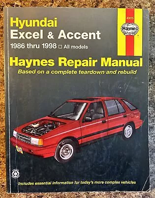 1986-1998 Haynes 43015 Hyundai Excel & Accent All Models Repair Manual ✅ • $11.99