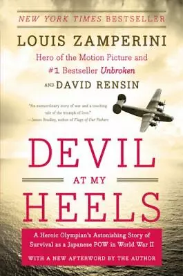 Devil At My Heels: A Heroic Olympian's Astonishing Story Of Survival As A Japan • $5.79