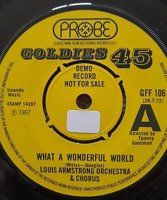 Louis Armstrong What A Wonderful World 7  Demo / Promo Vinyl Single Probe GFF106 • £18.99