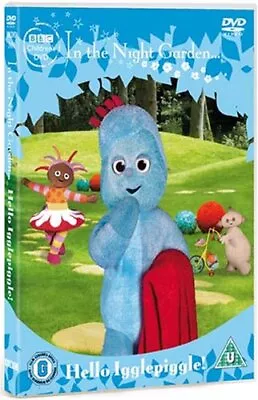 In The Night Garden: Hello Igglepiggle! DVD (2007) Anne Wood Cert U Great Value • £1.95