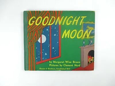 $400 • Buy Goodnight Moon By Margaret Wise Brown + Clement Hurd Harper & Bros EARLY EDITION