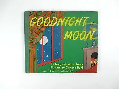 $400 • Buy Goodnight Moon By Margaret Wise Brown + Clement Hurd Harper & Bros EARLY EDITION