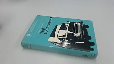 Lorry Driver (International Library Of Society) • £5.14
