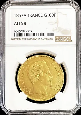 1857 A Gold France 100 Francs Napoleon Iii Coin Ngc About Uncirculated 58 • $2739