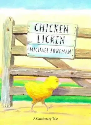 £2.98 • Buy Chicken Licken,Michael Foreman- 9780862648473