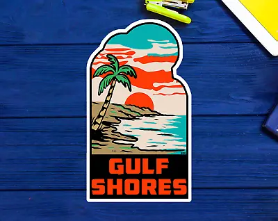 Gulf Shores Alabama Beach Palms AL Sticker 3.75  Vintage Vinyl Laptop Car Truck • $5.29