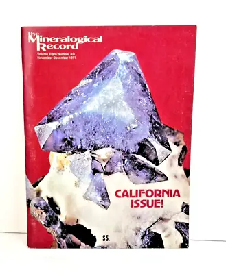 The Mineralogical Record Magazine November - December 1977 - Vol.8 #6 • $9.34