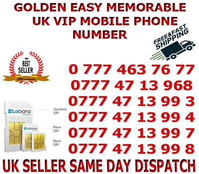 GOLDEN EASY MEMORABLE UK VIP MOBILE PHONE NUMBER/PLATINUM SIM ( Lebara B28 ) • £19.95