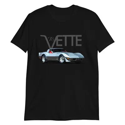 1978 Chevy Corvette C3 25th Silver Anniversary Muscle Car Short-Sleeve T-Shirt • $26.90
