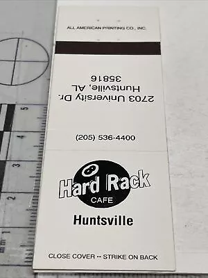 Vintage Matchbook Cover  Hard Rack Cafe  Huntsville AL  Gmg  Unstruck • $12.50