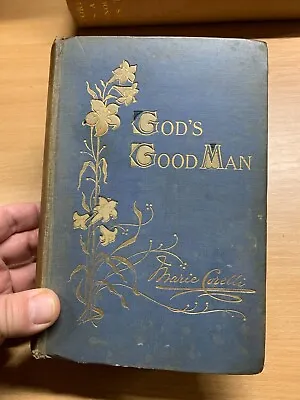 1904 Marie Corelli  God's Good Man  Antique Fiction Hardback Book (p4) • £11.99