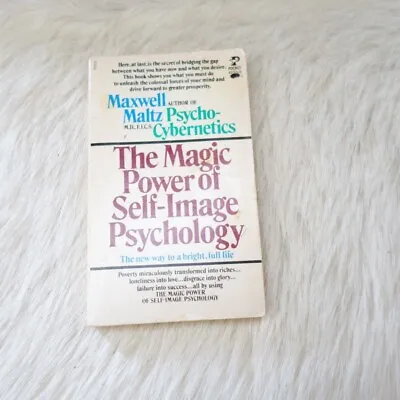 MAXWELL MALTZ The Magic Power Of Self Image Psychology Vintage Psychology Book • $43.33