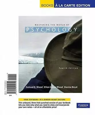 Mastering The World Of Psychology Books A La Carte Edition (4th Edition) - GOOD • $7.99