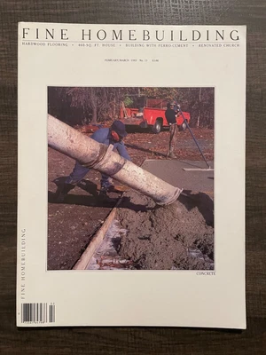 $6.39 • Buy Fine Homebuilding Magazine Feb/Mar 1983 #13 Great Tips & Techniques Vintage