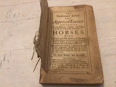 1704 Book~ The Gentleman’s Jockey And Approved Farrier~ Horses~ Equestrian~ A/F • £45