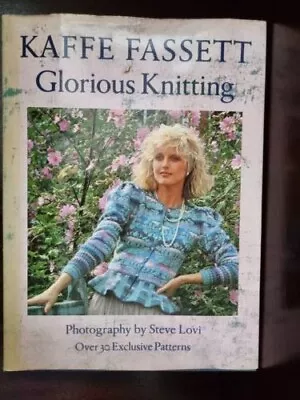 Glorious Knitting By Fassett Kaffe Hardback Book • £2.99
