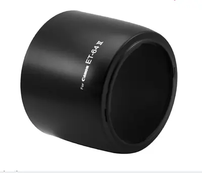 ET-64 II Lens Hood Shaded For Canon EF 75-300mm F/4.0-5.6 IS USM Bayonet Mount  • $8.79