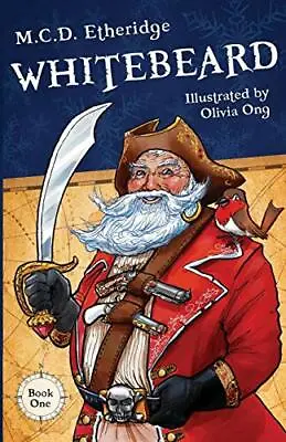 $4.35 • Buy Whitebeard: 1 (The Adventures Of Whitebeard) By Etheridge, M.C.D. Book The Fast