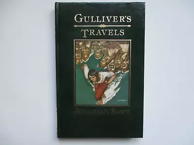 Jonathan Swift Gulliver's Travels. Great Writers Library Edition 1988 • £2.50