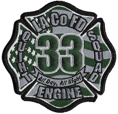 LA County Station 33 All Day All Night Military Green  NEW Fire Patch . • $6.95