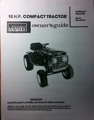 Montgomery Ward 18 Tractor Owner Parts & Engine Service (2 Manuals) GIL-33489A • $89.95