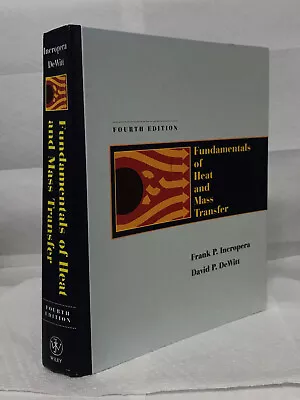 Fundamentals Heat Mass Transfer F. Incropera Et Al. Wiley 4th Ed 1996 HC LN • $43.73