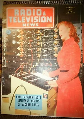 $9.75 • Buy Radio & Television News October 1951 Vacuum Tubes Gated Beams Yagi & More