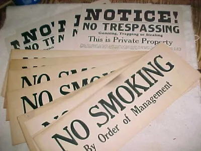VINTAGE SIGNS    -   NO TRESPASSING  And  NO SMOKING  -  Total 17 SIGNS • $25