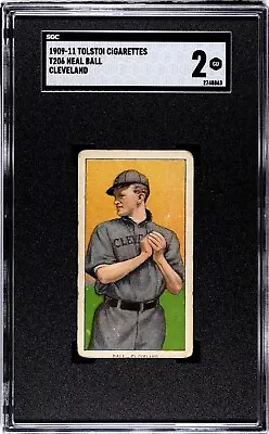 NEAL BALL 1909-11 T206 Tolstoi Tobacco SGC 2 GOOD *Rare Back* CLEVELAND NAPS • $249.95