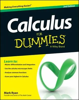 Calculus For Dummies By Ryan Mark • $6.11