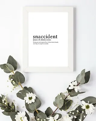 £4.50 • Buy Typography Print A4 Hangry Hungry Snaccident Quote Gift Home Kitchen Wall Art 