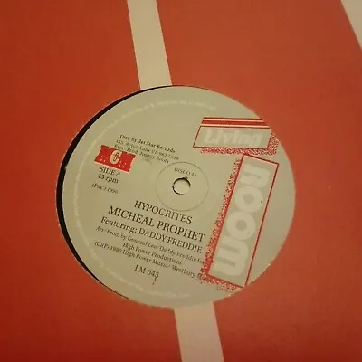 Vinyl Record 12  Single Micheal Prophet & Daddy Freddie – Hypocrites • £6
