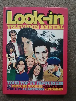 Look-In Television Annual 1979 Publish JOHN TRAVOLTA ELVIS HAPPY DAYS SPACE 1999 • £8