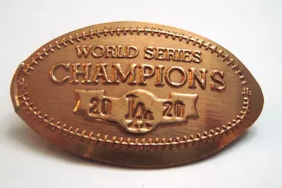 2020 World Series Champions LOS ANGELES DODGERS -- Elongated Copper Penny • $1.99