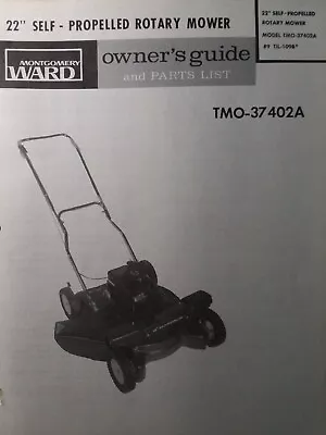 Montgomery Ward 22 Walk-Behind Rotary Lawn Mower TMO-37402A Owner & Parts Manual • $46.99