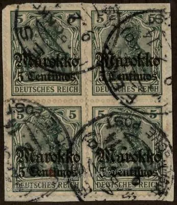 Germany 1911 FES Mi47 CDS Morocco Marokko 5c On 5Pf Block Of 4 USED 102620 • $118.11