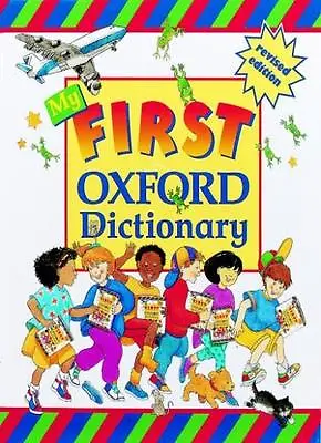 £2.97 • Buy My First Oxford Dictionary By Oxford Dictionaries