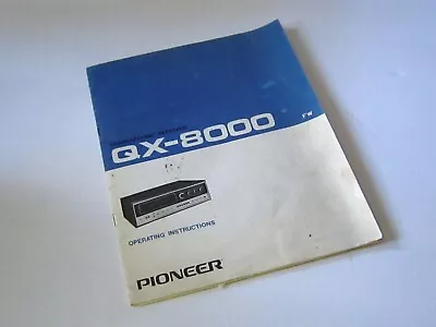 Vntg Pioneer QX-8000 Quad Stereo Receiver  Operating Instruction Manual/Complete • £28.69