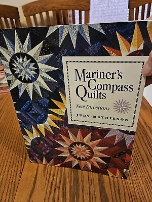 Judy Mathieson Mariners Compass Quilts • $5