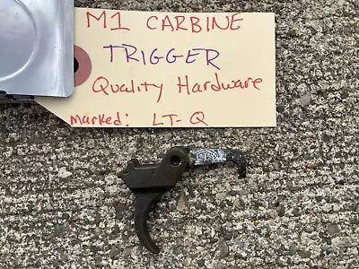 Quality Hardware Trigger M1 30cal Carbine LT-Q  CAR30-99 • $40