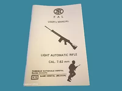 Fn Fal User's Manual Light Automatic Rifle 7.62 Mm Illustrated Operator's Book • $12.95