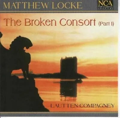 Matthew Locke. The Broken Consort (Part 1) • £6.99