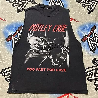 Motley Crue  Too Fast For Love  2001 Men's L T-Shirt Hand Cut Tank Top • $19.99