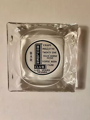 Vintage Nevada Casino Ashtray:  Boulder Club. Las Vegas. Nevada. (Variant 1). • $10