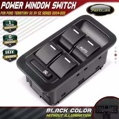 Master Power Window Switch For Ford Territory SX SY TX Non-illuminated Black • $26.39