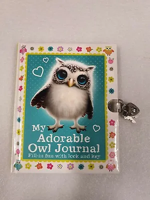 $6.90 • Buy My Adorable Owl Journal: Fill-in Fun With Lock And Key 