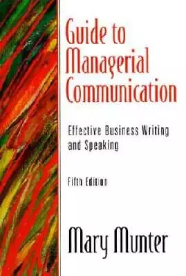 $4.39 • Buy Guide To Managerial Communication: Effective Business Writing And Speakin - GOOD